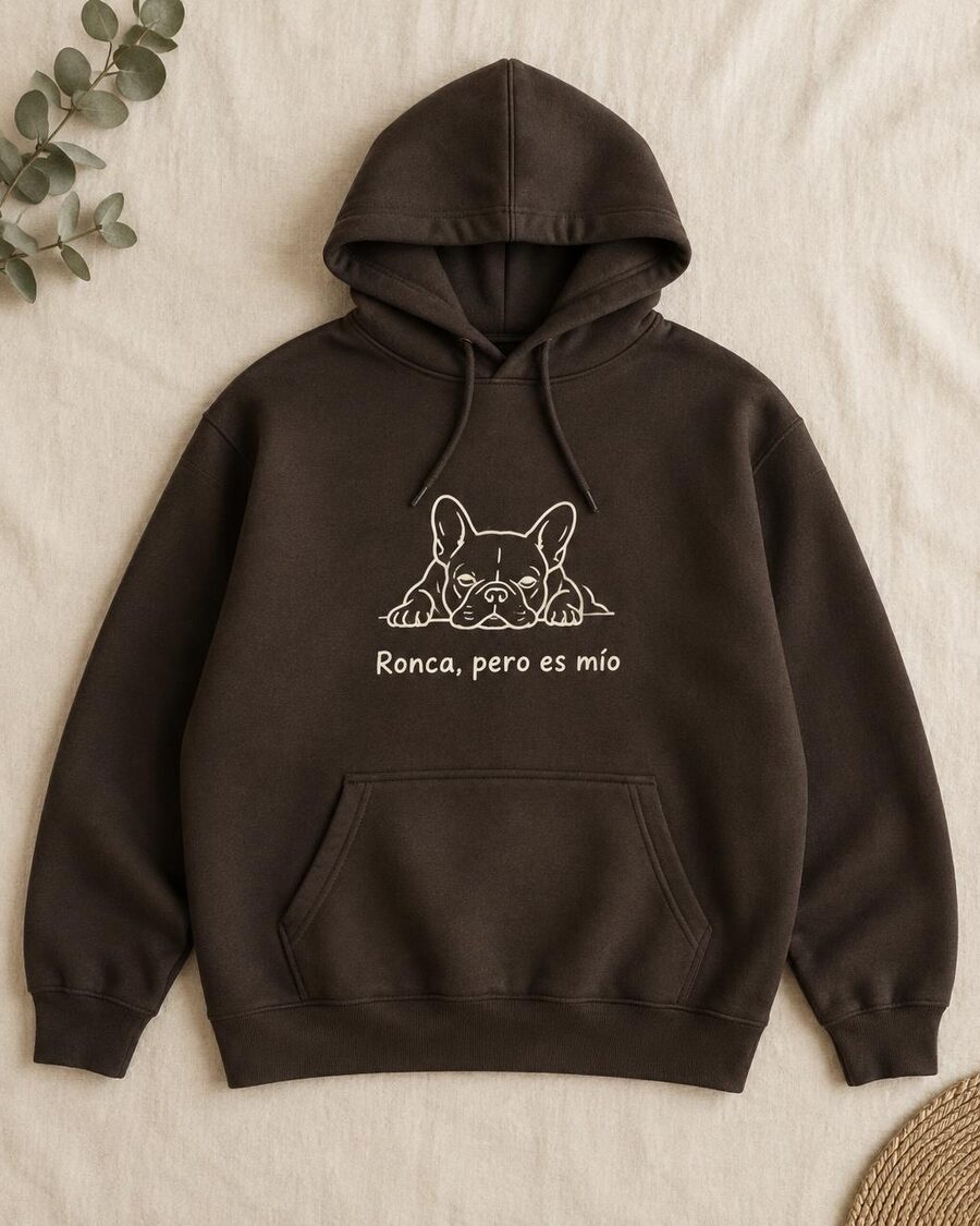 Sudadera "Ronca, pero es mío"